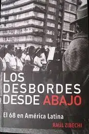 LOS DESBORDES POPULARES DESDE ABAJO