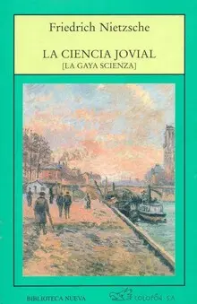 LA CIENCIA JOVIAL (LA GAYA SCIENZA)