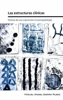 LAS ESTRUCTURAS CLINICAS