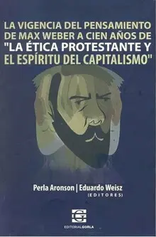 LA VIGENCIA DEL PENSAMIENTO DE MAX WEBER