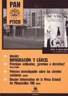 PANOPTICO 3: MIGRACION Y CARCEL