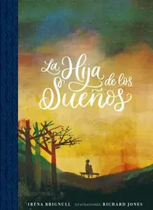 LA HIJA DE LOS SUEÑOS