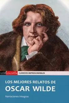 LOS MEJORES RELATOS DE OSCAR WILDE