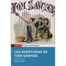 LAS AVENTURAS DE TOM SAWYER