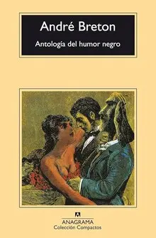 ANTOLOGIA DEL HUMOR NEGRO