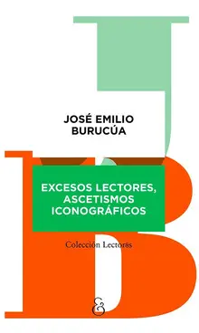 EXCESOS LECTORES, ASCETISMOS ICONOGRAFICOS