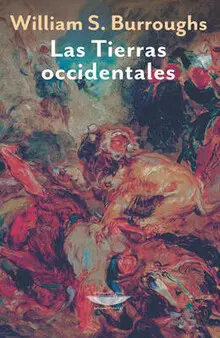 LAS TIERRAS OCCIDENTALES LAS TIERRAS OCCIDENTALES