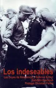 LOS INDESEABLES LOS INDESEABLES