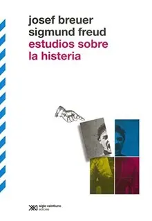 ESTUDIOS SOBRE LA HISTERIA