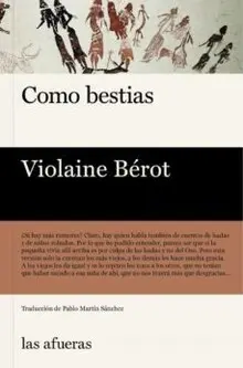COMO BESTIAS COMO BESTIAS