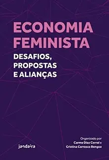 ECONOMIA FEMINISTA ECONOMIA FEMINISTA