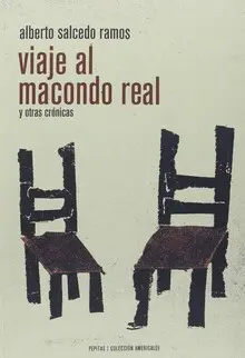 VIAJE AL MACONDO REAL VIAJE AL MACONDO REAL
