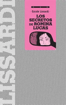 LOS SECRETOS DE ROMINA LUCAS LOS SECRETOS DE ROMINA LUCAS
