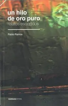 UN HILO DE ORO PURO UN HILO DE ORO PURO