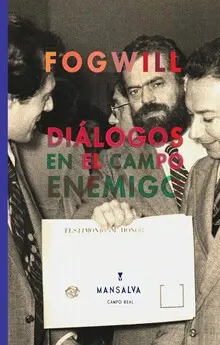 DIALOGOS EN EL CAMPO ENEMIGO