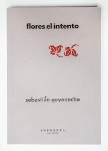 Flores el intento Flores el intento