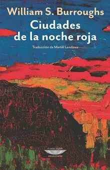 CIUDADES DE LA NOCHE ROJA CIUDADES DE LA NOCHE ROJA